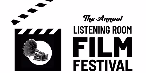 4th Annual Listening Room Film Festival