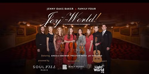 Jenny Oaks Baker: Joy to the World: A Sacred Celebration at Ellen Eccles Theatre