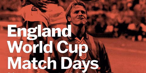 World Cup at Chew's Yard - England v Panama Fan Zone