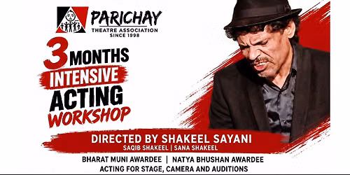 Parichay Theatre: Three Months Acting Workshop