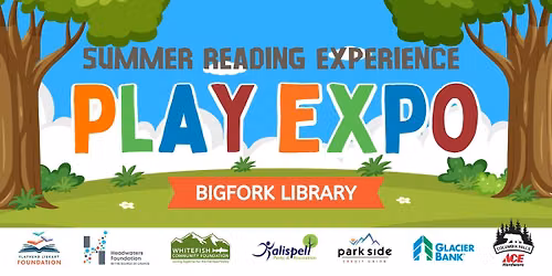 Play Expo at the Bigfork Library