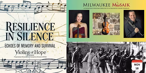 "RESILIENCE IN SILENCE: Echoes of Memory and Survival" - Violins of Hope