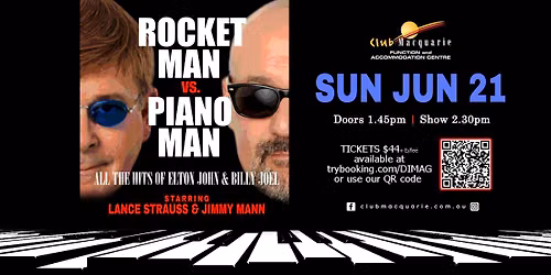 Rocket Man vs Piano Man at Club Macquarie
