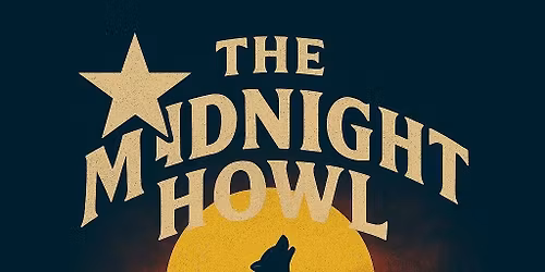 Midnight Howl, The High Bawlers, Velvet Void