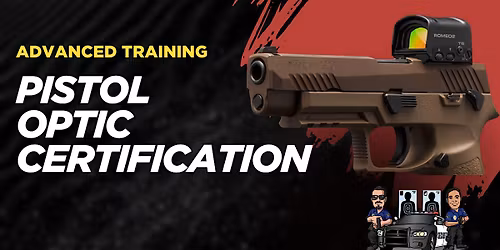Pistol Mounted Optics Certification - Pistol Red Dot Workshop