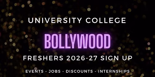 University College London Bollywood Freshers - Official Welcome 2026-27