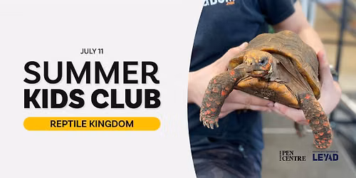 Summer Kids Club: Reptile Kingdom (Niagara Pen Centre)