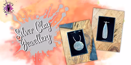 Silver Clay Jewellery Taster - Bury St. Edmunds