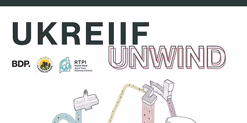 UKREIIF UNWIND: BDP - RTPI - BamePlannersNetwork