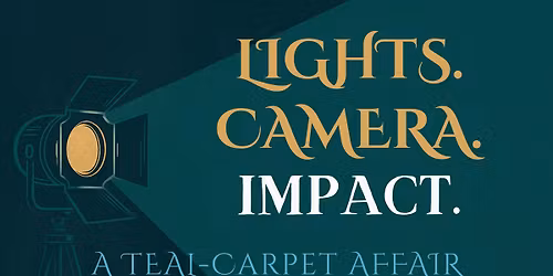 Lights. Camera. Impact. A Teal-Carpet Event
