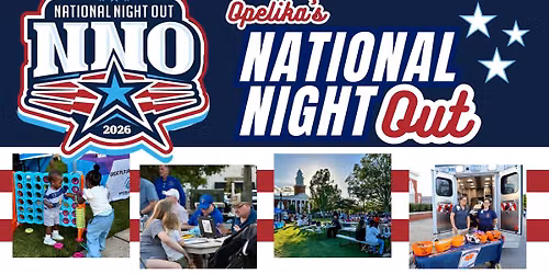 Opelika's National Night Out 2026 | FREE Family-Friendly Community Event 