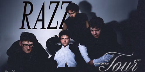 RAZZ \/\/\/ emergence Tour 2027 \/\/\/ Oldenburg
