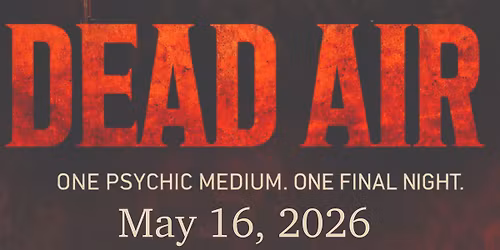 Paul Prater presents: Dead Air