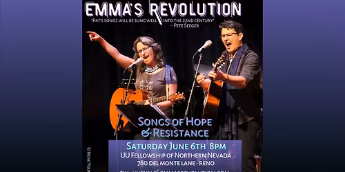 Songs of Hope & Resistance - Sat June 6th 8pm - UU Fellowship Reno