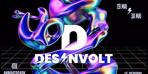 D\u00e9sinvolt By Kollektiv Zusammen II 4th Anniversary II 29 & 30 Mai II Le Reborn