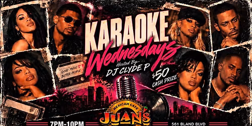 Karaoke Wednesdays at Juan\u2019s Newport News | Hosted by DJ CLYDE P