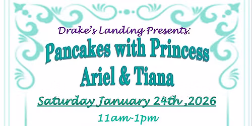 PANCAKES WITH PRINCESS ARIEL AND TIANA