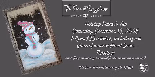 Holiday Snowman on Slate Paint & Sip