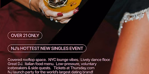 Singles Party! -- The official NJ launch of Thursday.com