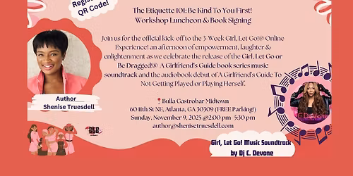 Girl, Let Go!\u00ae Movement  - Etiquette 101: Be Kind To You First! Workshop...