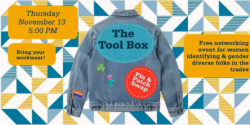 BBR Tool Box: Pin & Patch Swap for Women+ in the Building Trades