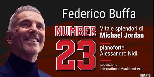 Federico Buffa \u2013 Number 23 \u2013 Vita e splendori di Michael