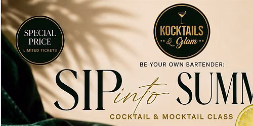 Sip into Summer: Cocktail or Mocktail Class
