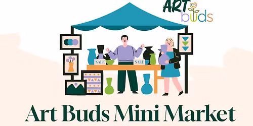Art & Craft Mini Market - Art Buds - Summerside