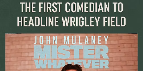 John Mulaney at Wrigley Field