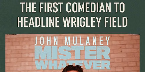 John Mulaney at Wrigley Field