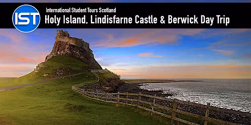 Holy Island and Lindisfarne Castle Day Trip