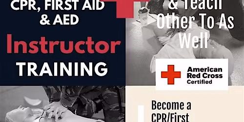 Greenville.....Become A Instructor for FIRST AID, CPR, AED or BLS