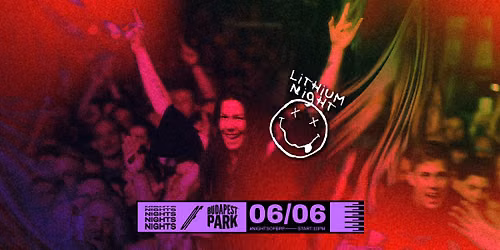 Lithium Night \u23fe Nights of Budapest Park
