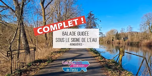 Balade guidée sous le signe de l'eau ... à Ronquières !