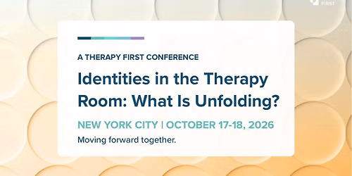 CONFERENCE: Identities in the Therapy Room
