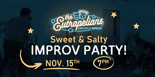 YA Sweet and Salty IMPROV PARTY!