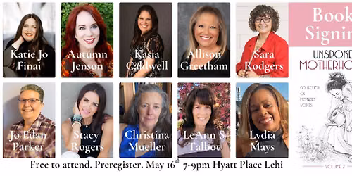 Unspoken Motherhood: Volume 2- Book Signing & Author Event