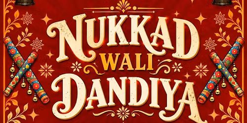 Nukkad Wali Dandiya