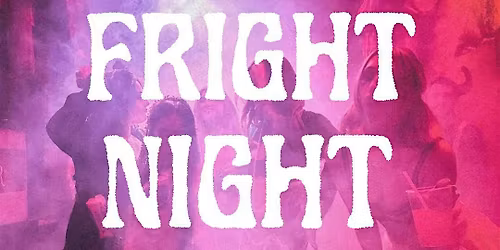 FRIGHT NIGHT