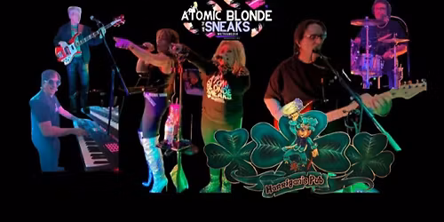 Atomic Blonde and The Sneaks Returns to Harrigans-Pub 