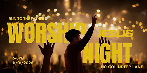 Worship Night - Run to the Father