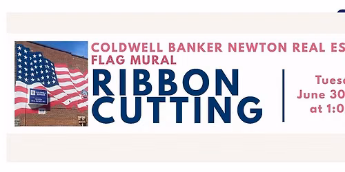 Ribbon Cutting for Coldwell Banker Newton Real Estate Flag Mural