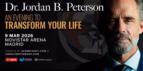 Dr. Jordan B. Peterson \u2013 An Evening to Transform Your Life | Madrid 2025