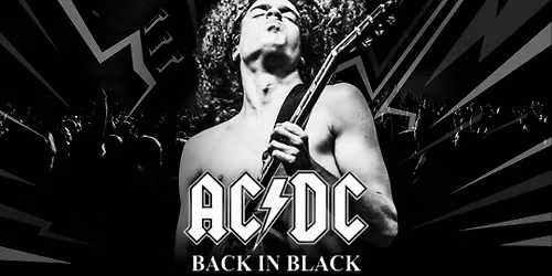 Back In Black- The True AC\/DC Experience w\/s\/g Otan Vargas
