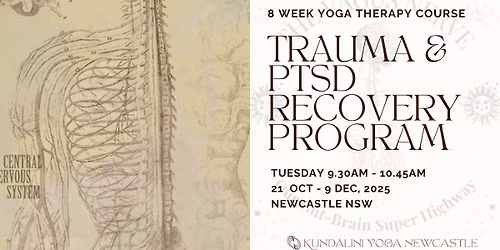 8 WEEK YOGA THERAPY COURSE - TRAUMA & PTSD RECOVERY PROGRAM STARTING 21 OCTOBER, 9.30AM, 2025
