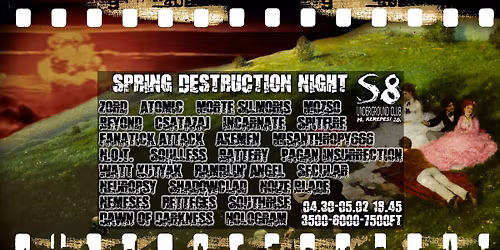 Spring Destruction Night - S8 Underground Club