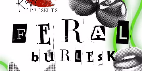 Scarlett Kiss Presents: FERAL