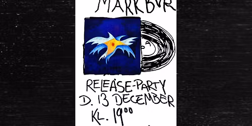 "PASSERINE" - WOJTEK RELEASE PARTY P\u00c5 M\u00c4RKBAR 