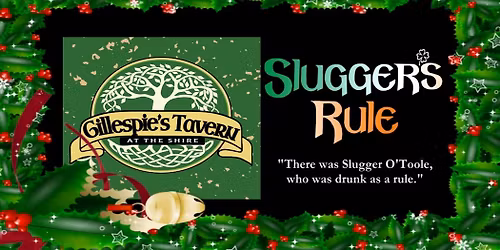 A Slugger's Rule Christmas at Gillespie's!