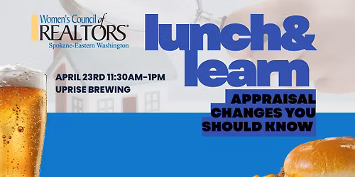 Lunch & Learn: Appraisal Changes: What you should know